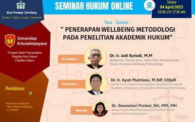 Seminar Hukum Online : “Penerapan Wellbeing Methodology pada Penelitian Akademik Hukum”